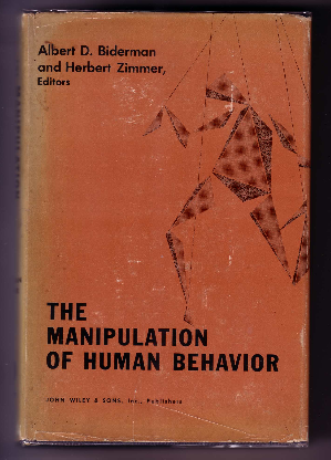 Manipulation_of_human_behavior_cover_by_albert_D._biderman